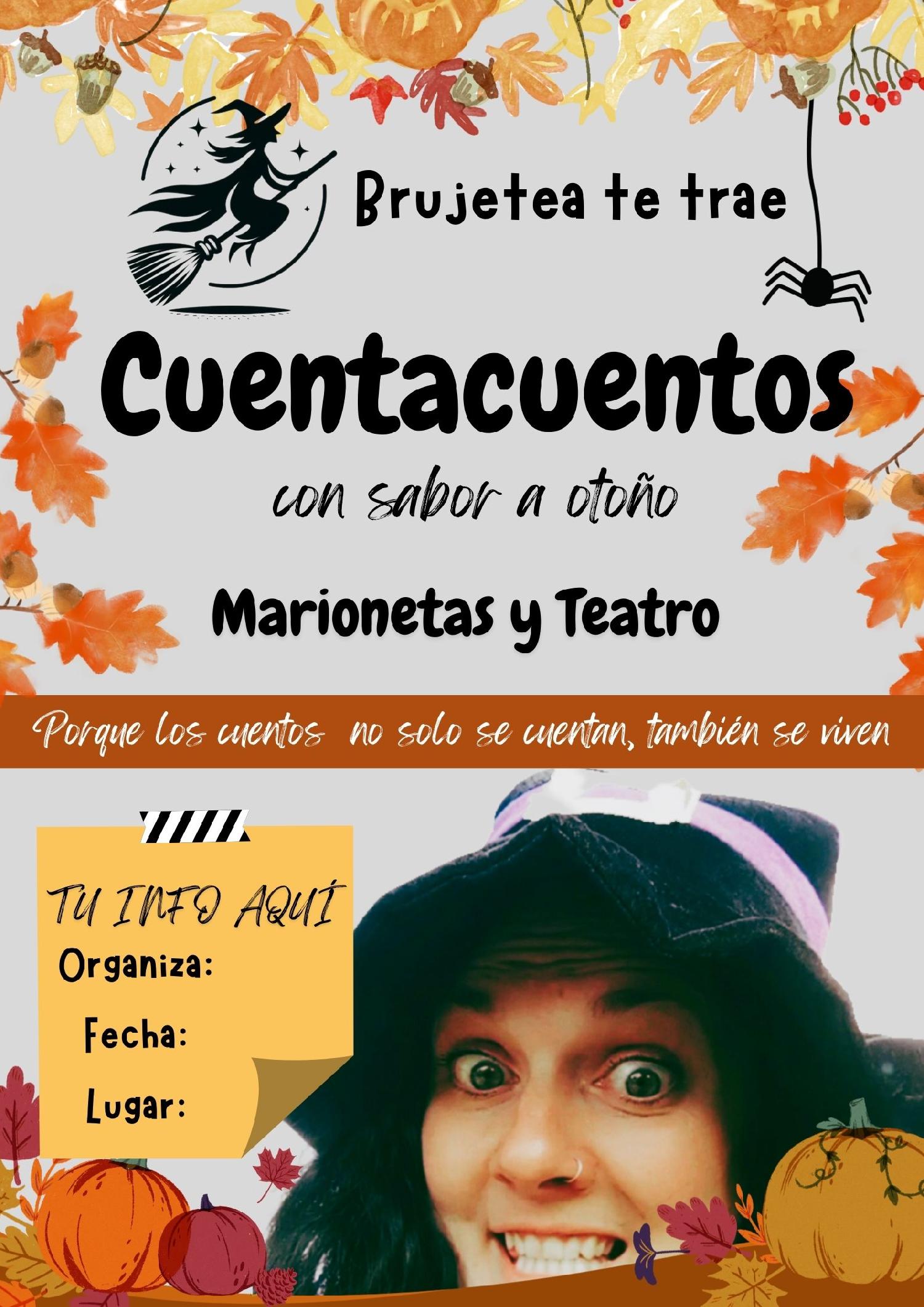 Brujetea -Cuentacuentos, marionetas y teatro cuentacuentos-espectaculo-infantil