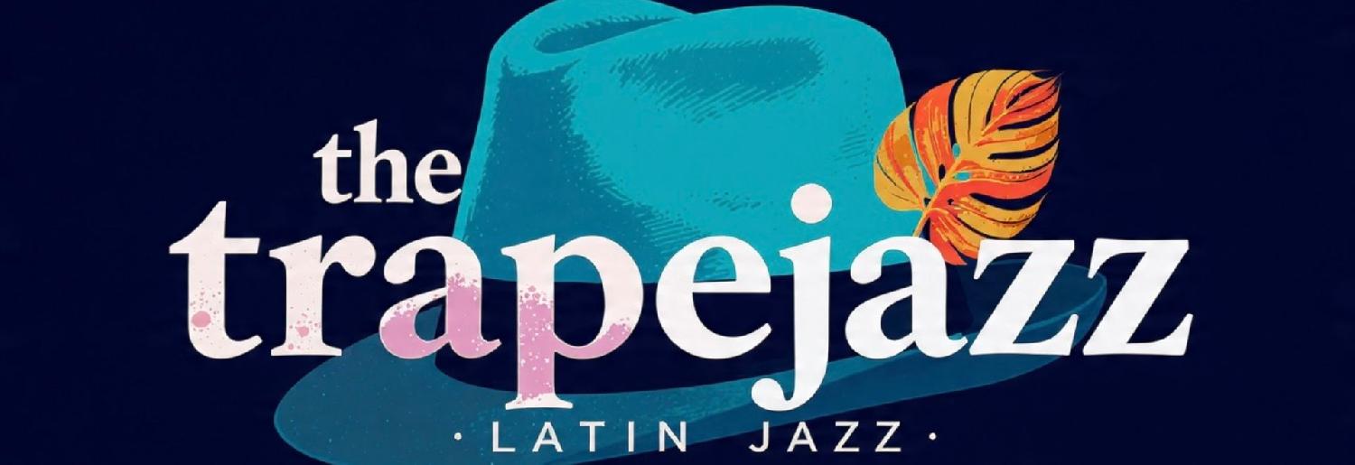 The Trapejazz Formación musical rumba-latin-jazz.