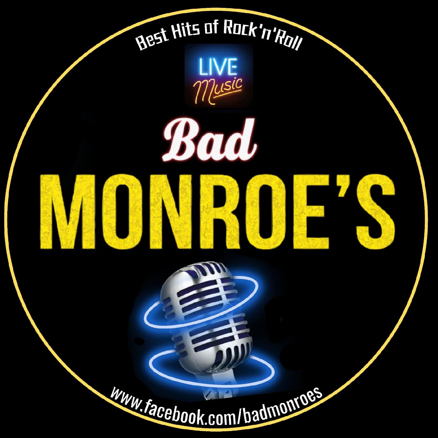 Bad Monroe's 